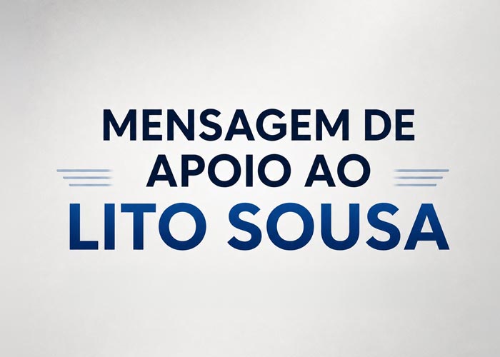 Mensagem de apoio ao Lito Sousa